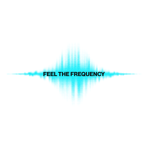 Feel The Frequency